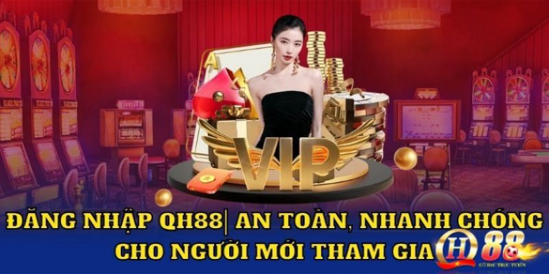 Đăng nhập QH88